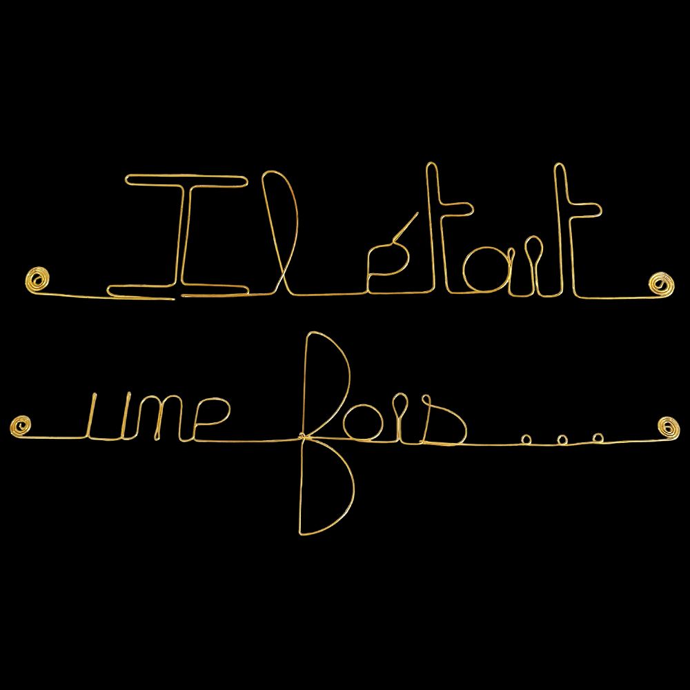 Message simple en fil de fer " Il était une fois ..." - à punaiser - Bijoux de mur
