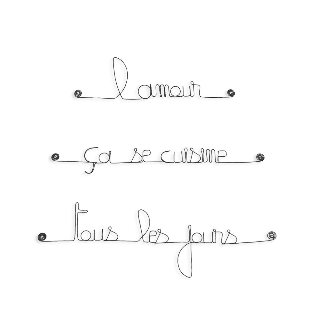 Citation en fil de fer " L'amour ça se cuisine tous les jours " - à punaiser - Bijoux de mur
