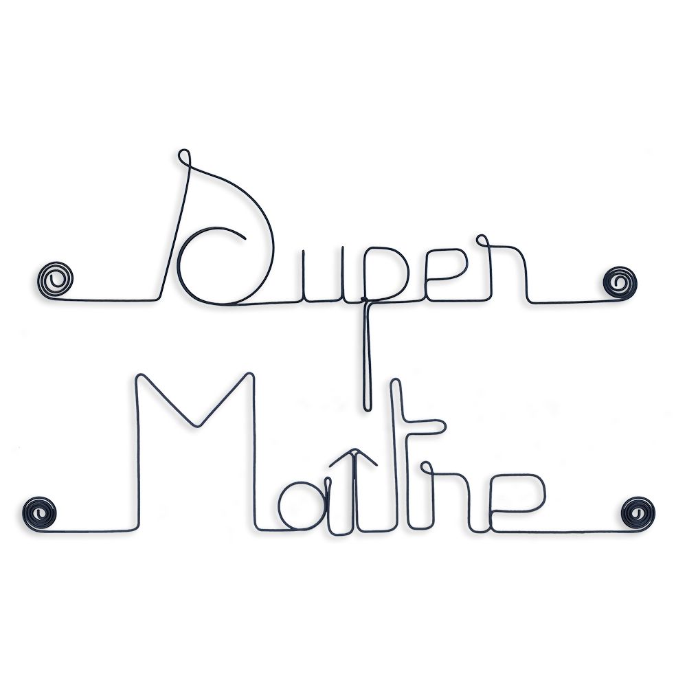 Message simple en fil de fer " Super Maître " - à punaiser - Bijoux de mur