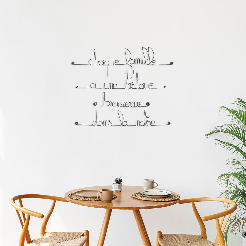 Citation en fil de fer " Chaque famille a une histoire, bienvenue dans la nôtre " - à punaiser - Bijoux de mur