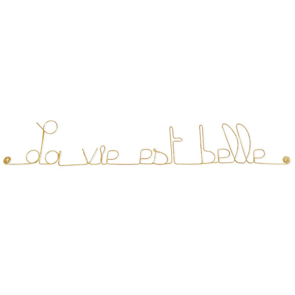 Message simple en fil de fer " La vie est belle " - à punaiser - Bijoux de mur
