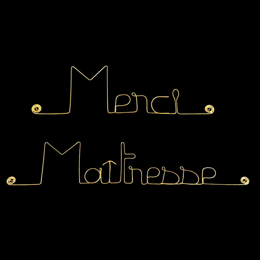 Message simple en fil de fer " Merci Maîtresse " - à punaiser - Bijoux de mur