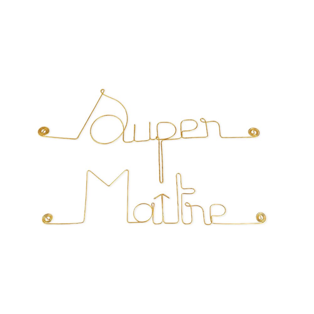 Message simple en fil de fer " Super Maître " - à punaiser - Bijoux de mur