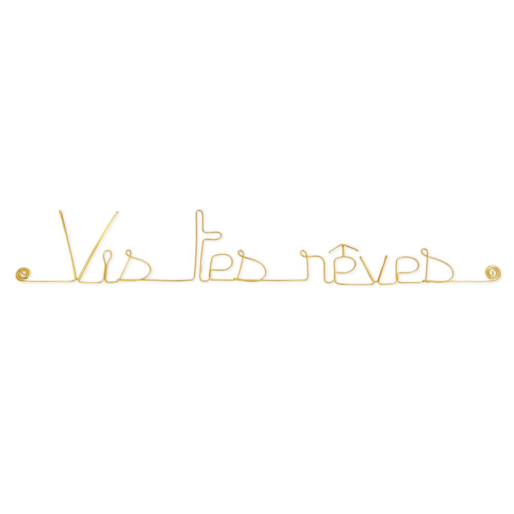 Message simple en fil de fer " Vis tes rêves " - à punaiser - Bijoux de mur
