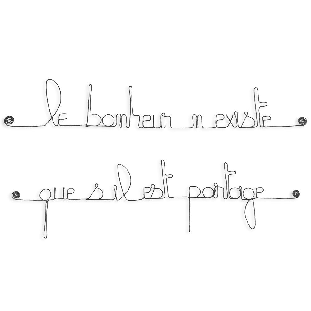 Citation en fil de fer " Le bonheur n'existe que s'il est partagé " - à punaiser - Bijoux de mur