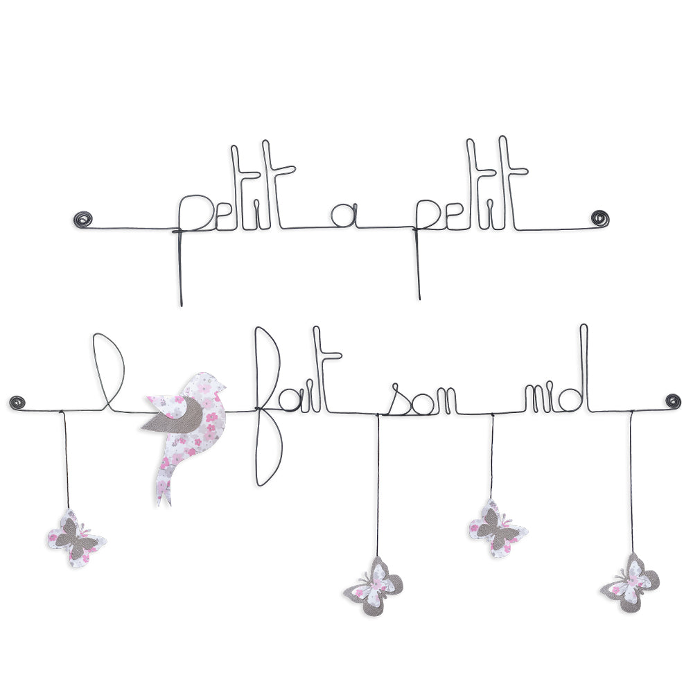 Citation colorée en fil de fer - Oiseau - Rose : Petit à petit l'oiseau fait son nid - Bijoux de mur