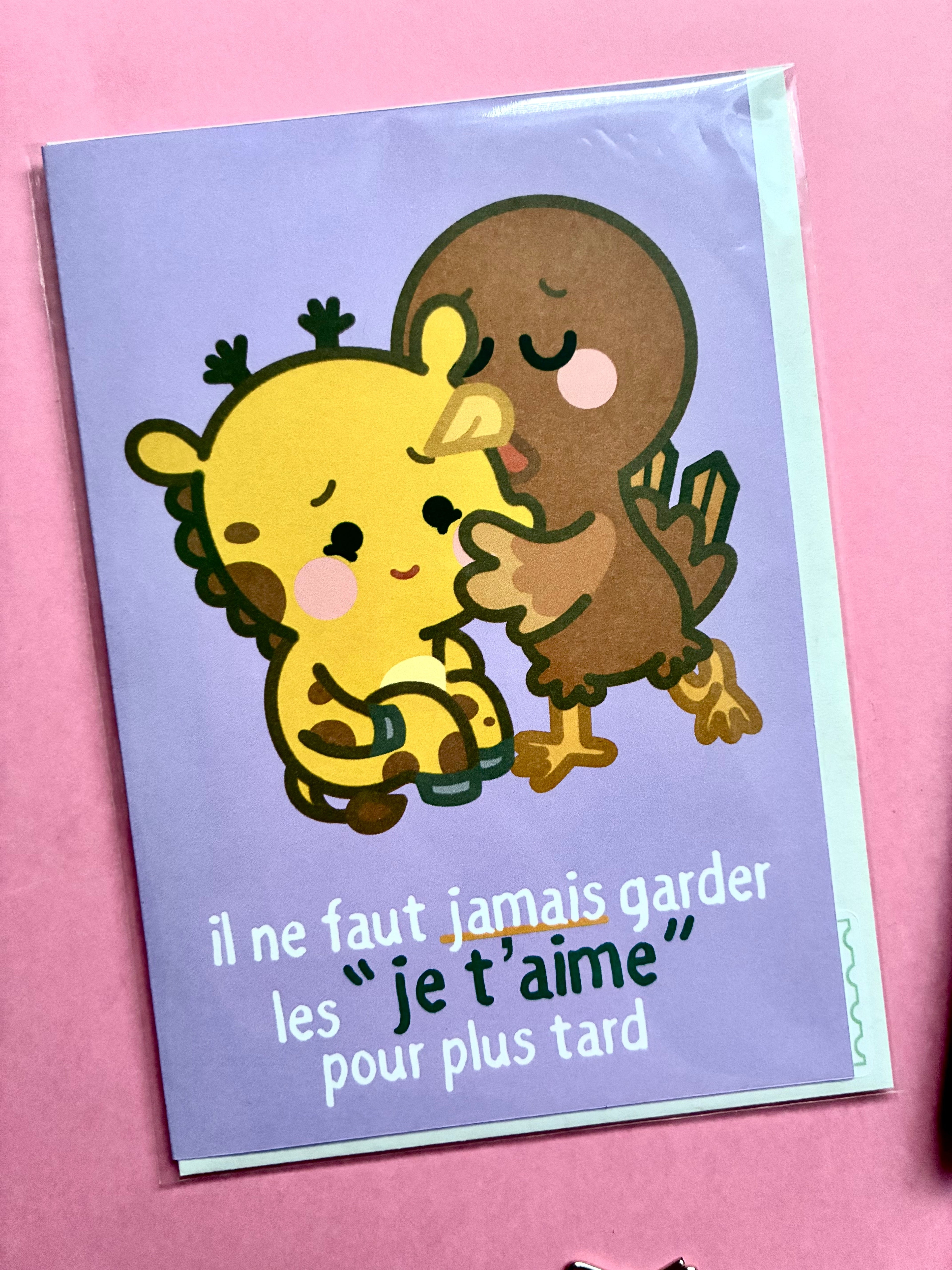 Card "You should never hold back your I love yous"