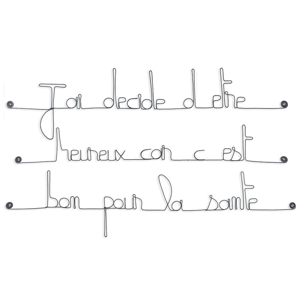 Citation en fil de fer " J'ai décidé d'être heureux car c'est bon pour la santé " - à punaiser - Bijoux de mur