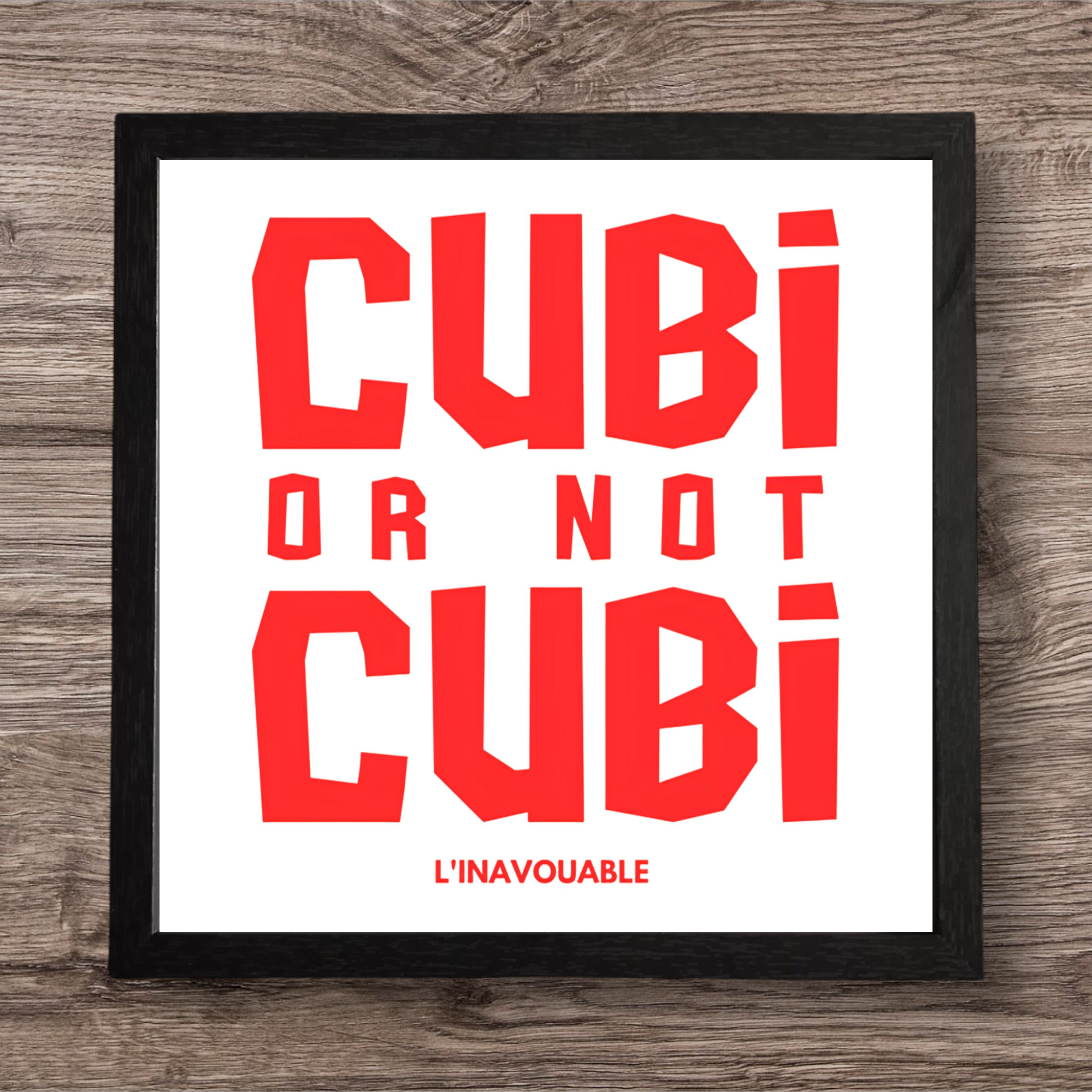 CADRE "CUBI OR NOT CUBI" Modèle 4 Carré noir