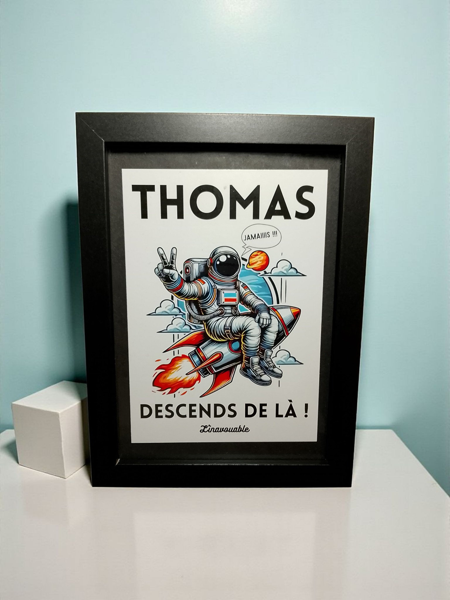 CADRE "THOMAS DESCENDS DE LÀ !" Modèle 2 petit noir