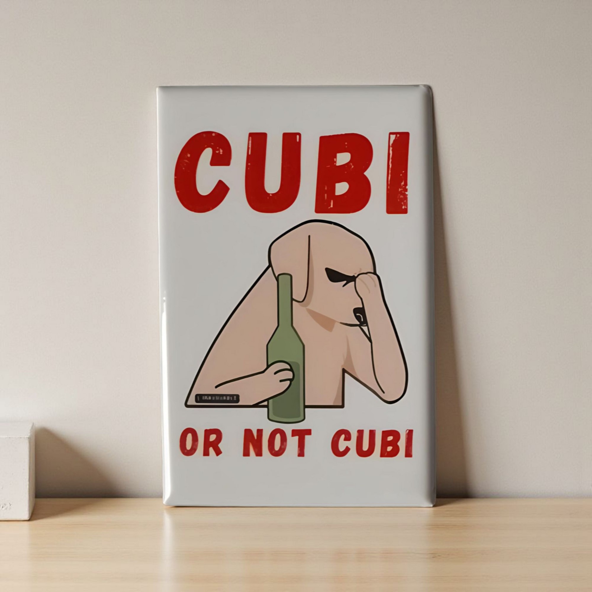 MAGNET "CUBI OR NOT CUBI" Modèle 2