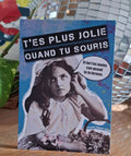 Carte postale T'es plus jolie quand tu souris