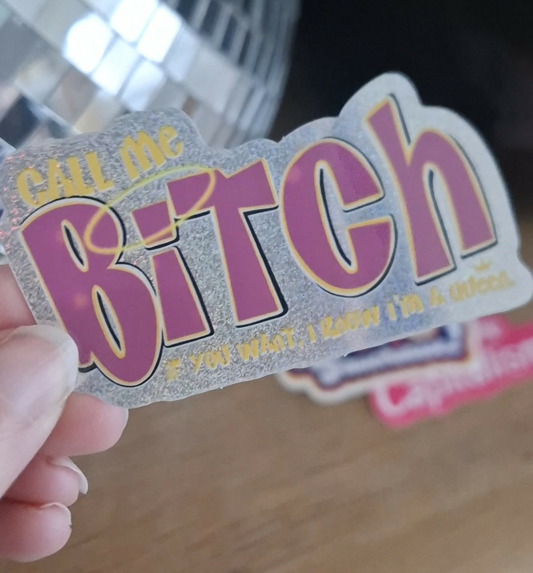 Sticker Call me Bitch