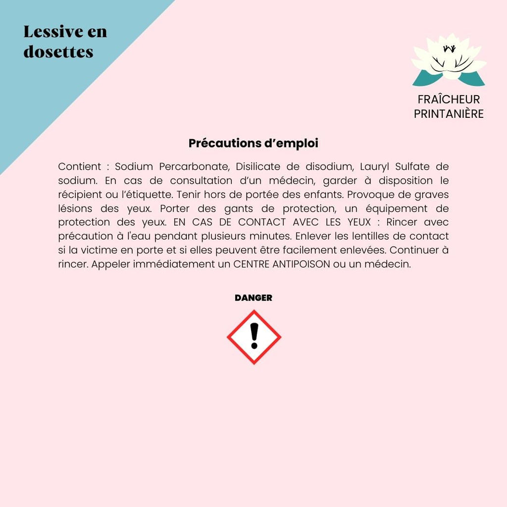 Précautions d'emploi lessive en dosettes
