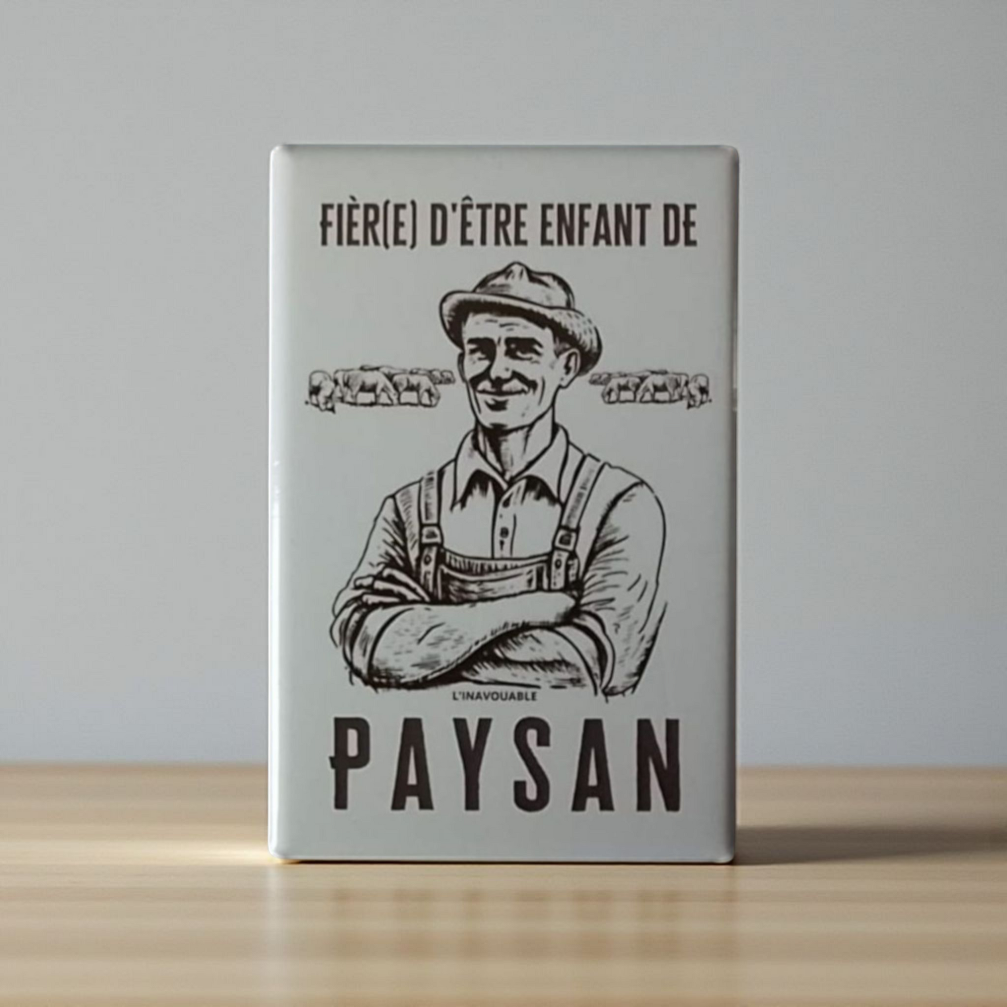MAGNET "FIÈR(E) D'ÊTRE ENFANT DE PAYSAN"