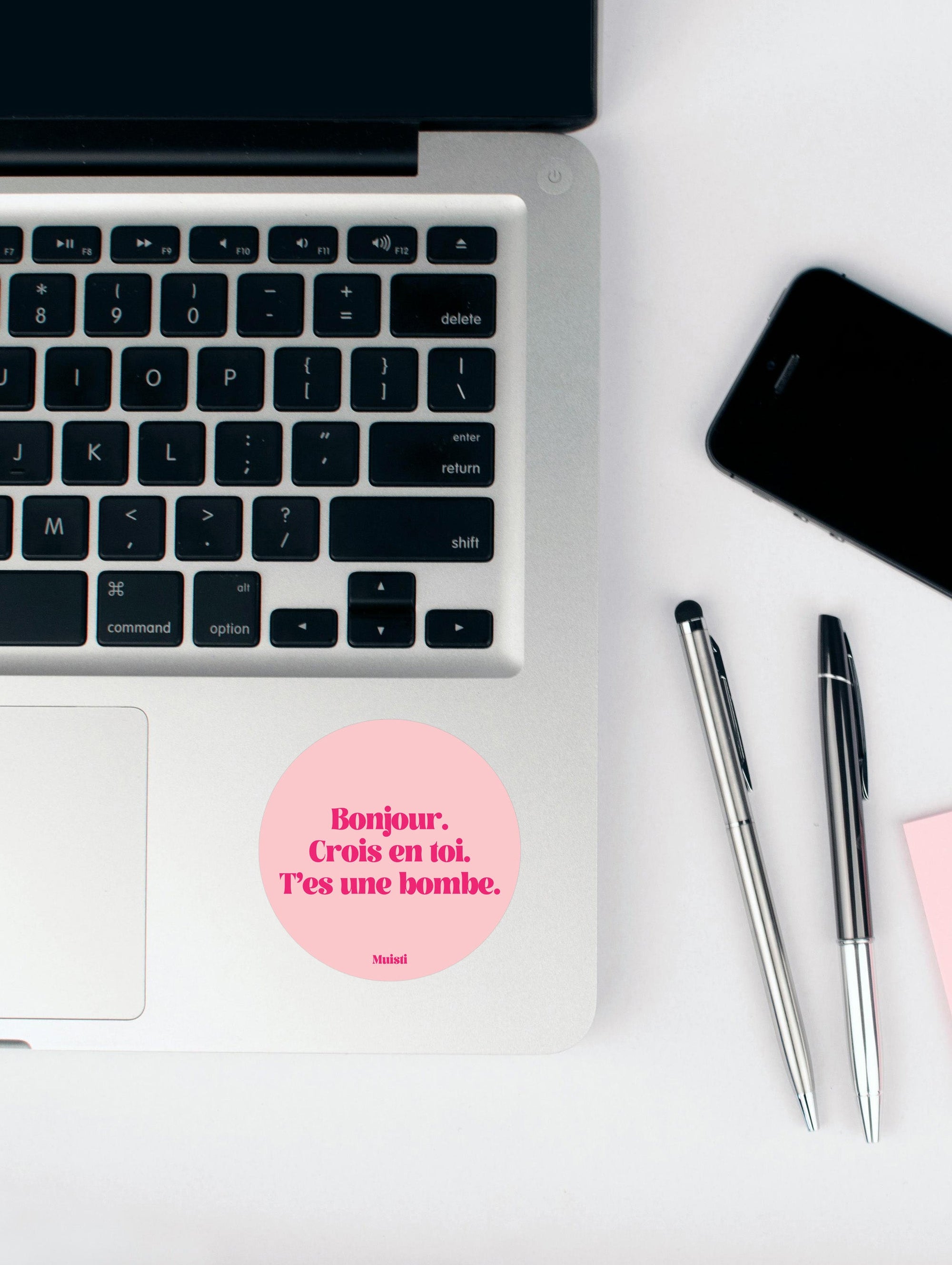 Sticker - Bonjour. Crois en toi. T'es une bombe.