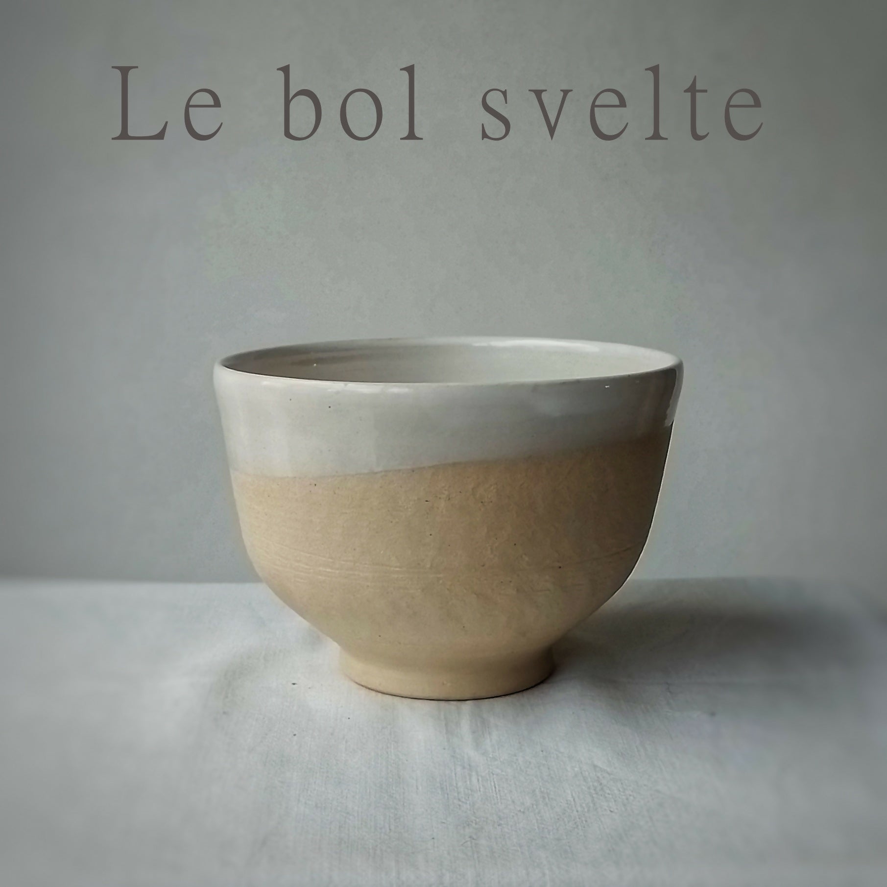 Le bol svelte