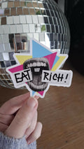 Sticker Eat the Rich!