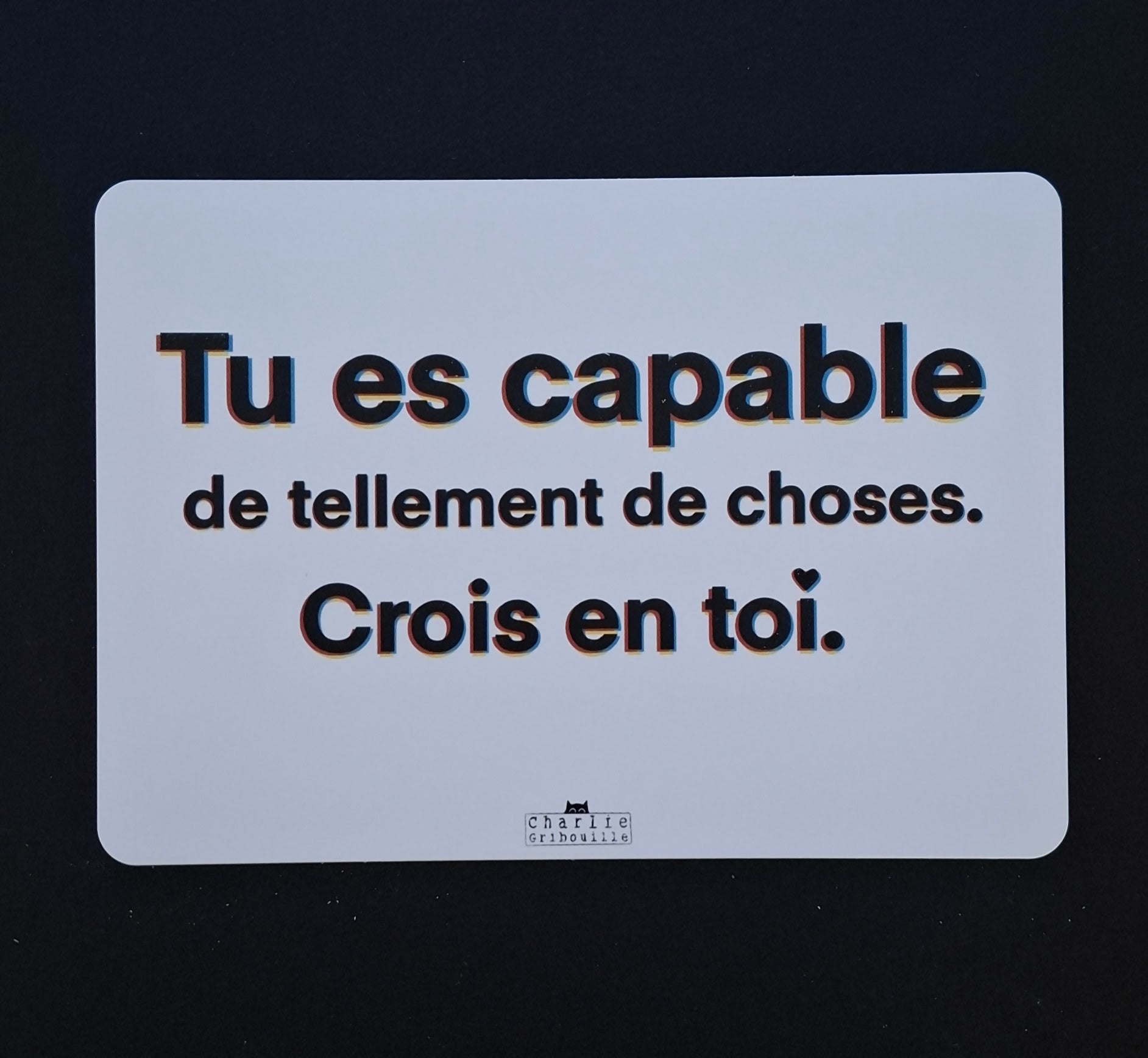 Carte postale Tu es capable de tellement de choses